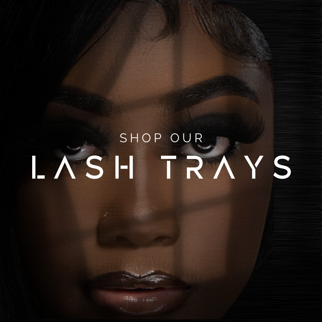 Lash Trays