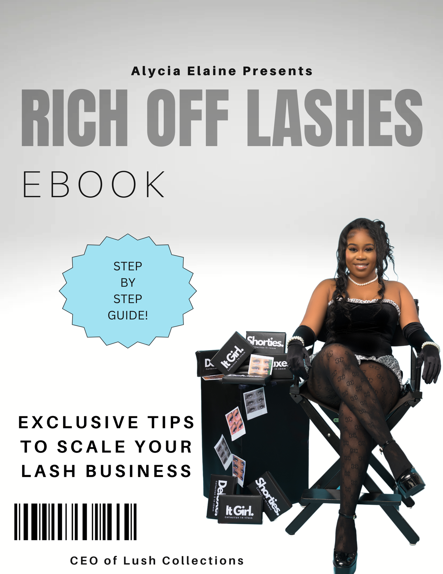 The Lash Business Blueprint: Strategies for Scaling, Growth, and Success